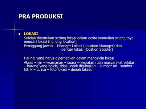 Tahapan Proses Produksi Film Ppt