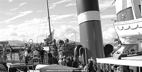 P S Waverley At Greenock D A V E F O R B E S S H I P S E Flickr