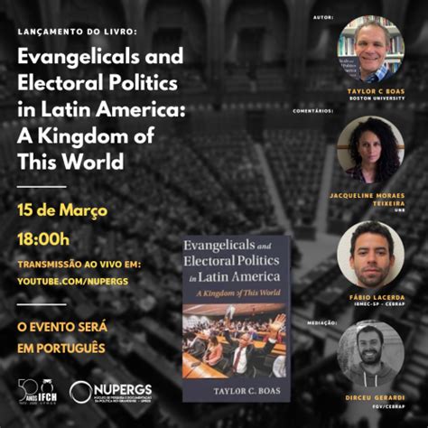 Book Launch Evangelicals And Electoral Politics In Latin America Ifch