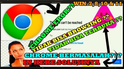 Mengatasi Google Chrome Tidak Bisa Di Buka Tidak Bisa Browsing