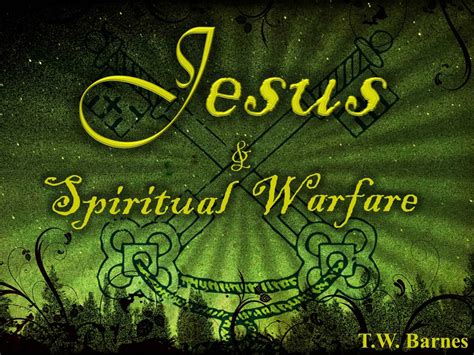 Jesus And Spiritual Warfare APOSTOLIC INFORMATION SERVICE