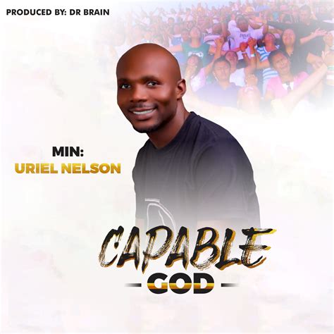 Music Minister Uriel Capable God Unik Empire