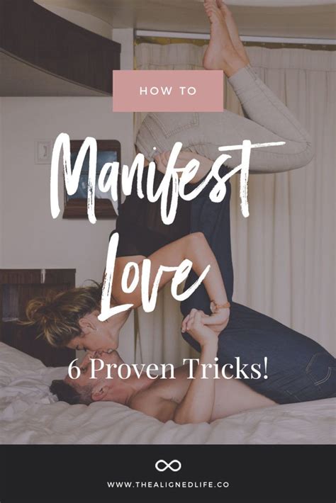 How To Manifest Love 6 Proven Tricks Manifestation How To Manifest