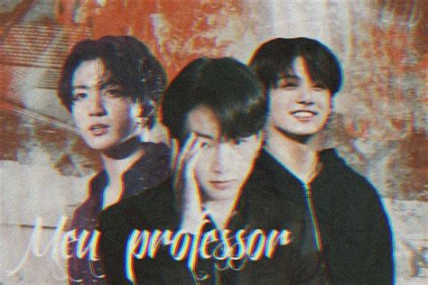 História Meu professor Jeon Jungkook O professor História escrita