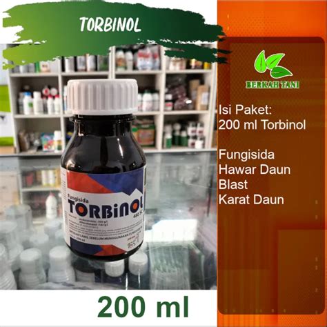 Torbinol 200 Ml Fungisida Antraknosa Blast Lazada Indonesia