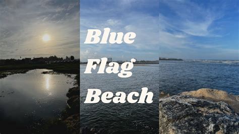 Blue Flag Beach Kovalam Chennai YouTube