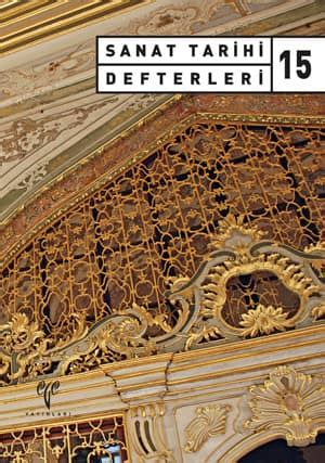 Sanat Tarihi Defterleri 15 Arkeoloji ve Sanat Arkeolojinin Yayınevi