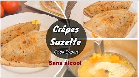 RECETTE Crêpes Suzette Sans alcool au Cook Expertfamille nombreuse