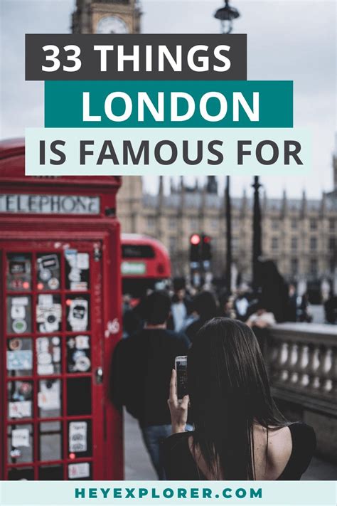 33 Things London Is Famous For Hey Explorer