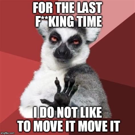 Chill Out Lemur Meme Imgflip