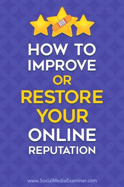 How To Improve Or Restore Your Online Reputation Social Media