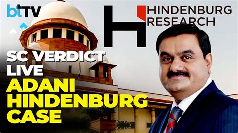 Adani Hindenburg Verdict Today Supreme Court Pronounces Verdict YouTube