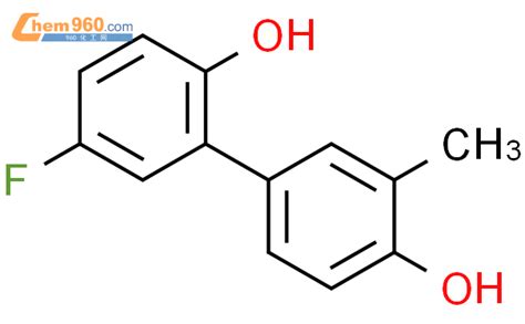 4 5 fluoro 2 hydroxyphenyl 2 methylphenolCAS号1261948 60 0 960化工网