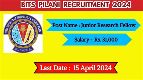 BITS Pilani Recruitment 2024 Salary Up To 31 000 Per Month Check Posts