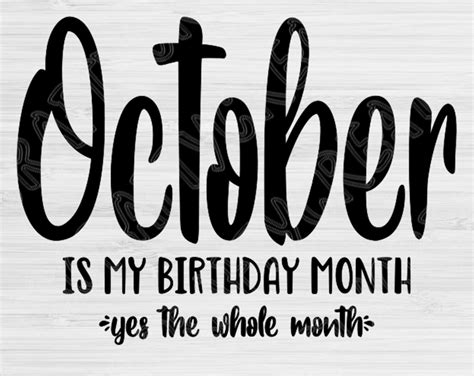 October Birthday Svg Its My Birthday Svg October Is My Etsy