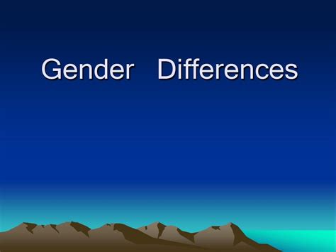 Gender Differences Word文档在线阅读与下载 无忧文档