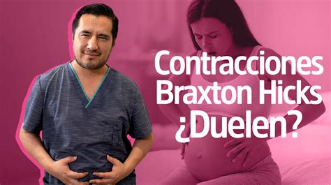 Contracciones Braxton Hicks