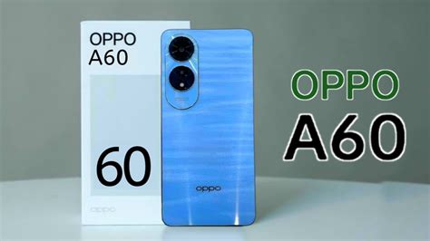 OPPO A60 4G Price In Pakistan OPPO A60 Launch Date In Pakistan OPPO