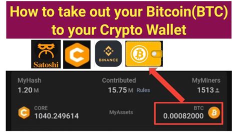 How To Take Out Bitcoin BTC From Satoshi BTCs Core Mining Withdraw