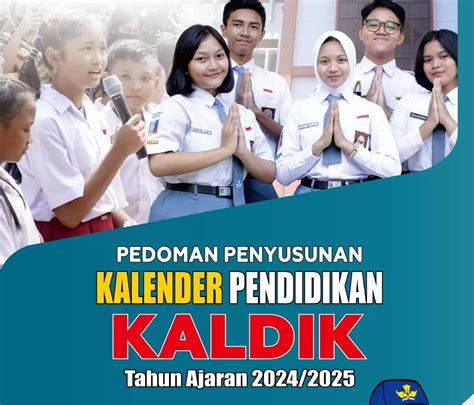 Berita Terkini Pedoman Penyusunan Kalender Pendidikan Tahun Pelajaran