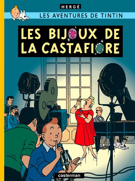 Les Bijoux De La Castafiore Les Aventures De Tintin Tome 21