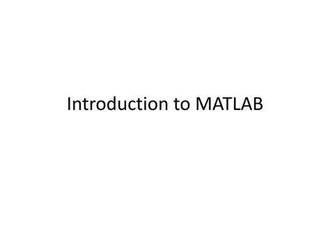 Introduction To Matlab Ppt