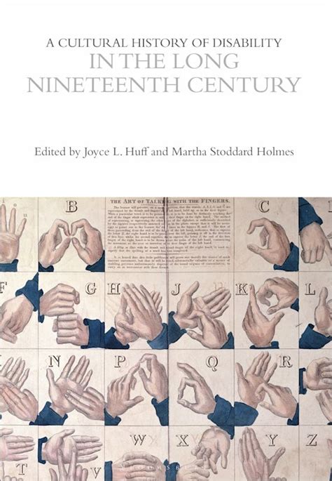 A Cultural History Of Disability In The Long Nineteenth Century The Cultural Histories Series