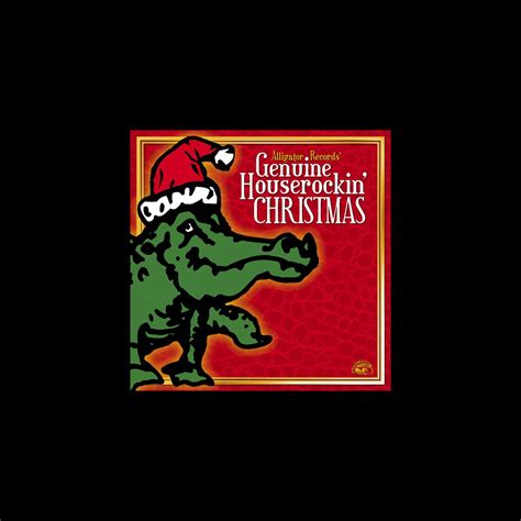 Alligator Records Genuine Houserockin Christmas Album By Various