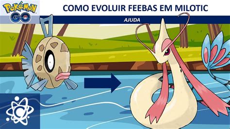 Como evoluir Feebas para Milotic no Pokémon GO YouTube