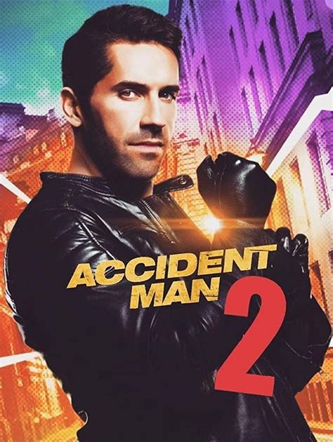 Accident Man Hitman S Holiday Action Movie With Scott Adkins