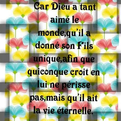 Car Dieu A Tant Aimé Le Monde Quil A Donné Son Fils Unique Afin Que