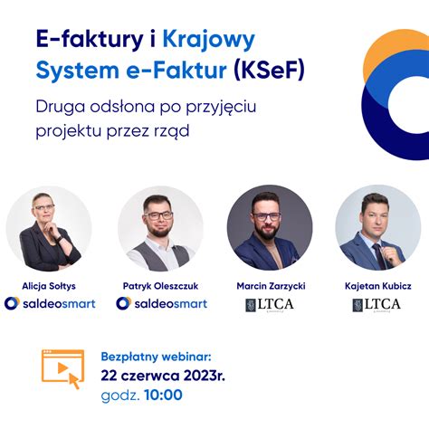 Webinarium Ksef Z Akademi Ltca Saldeosmart Zaufany Partner W