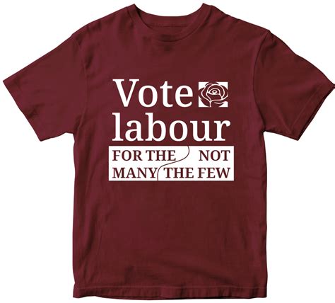 Vote Labour For The Many T Shirt Uk Politician General Party Election Public Ebay