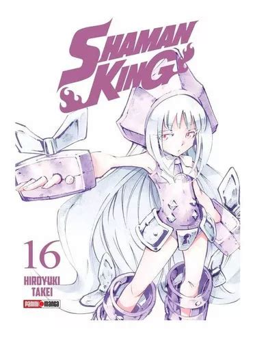 Shaman King Shaman King De Hiroyuki Takei Serie Shaman King Vol 16