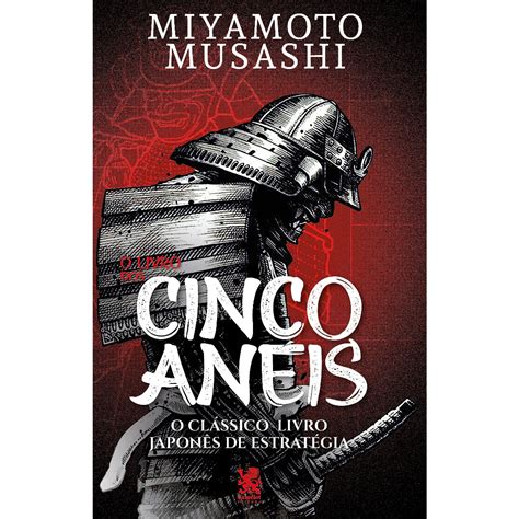 O Livro Dos Cinco An Is Um Grande Cl Ssico Da Estrat Gia Miyamoto