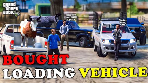 Jimmy Fazi Bought Loading Vehicles Mandi Ep Gta Real Life