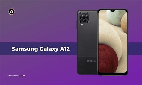 Samsung Galaxy A12 Camera Qualities And Specifications Altfizz