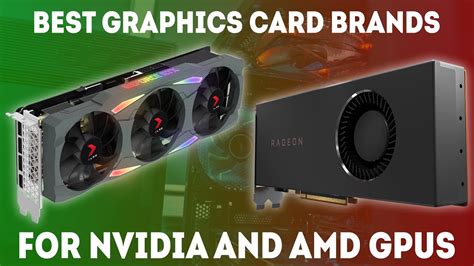 Best Graphics Card Brands And Manufacturers For Nvidia And Amd Gpus Youtube