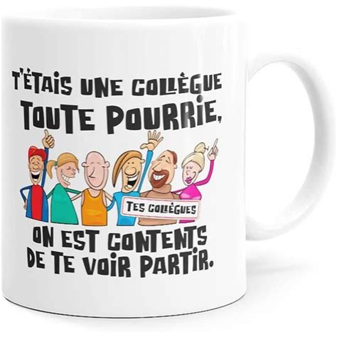 Mug Humour Collègue Toute Pourrie Tasse Message Drôle Rigolo Idée