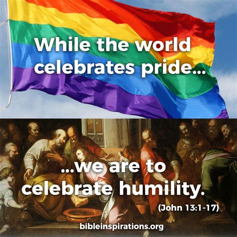 While the World Celebrates Pride, We Are to Celebrate Humility – Bible ...