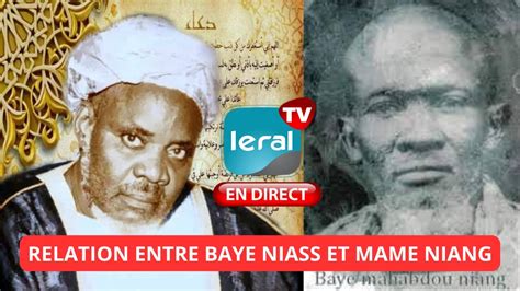 Direct Medina Baye La Relation Entre Baye Niass Et Mame Abdou Niang