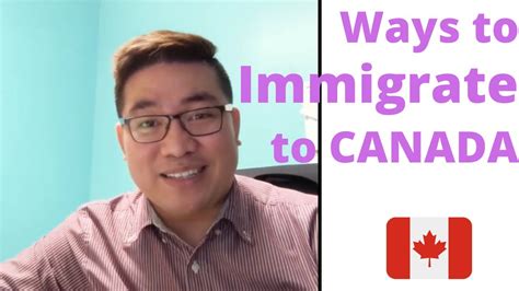 What Are The Ways To Immigrate To Canada Youtube