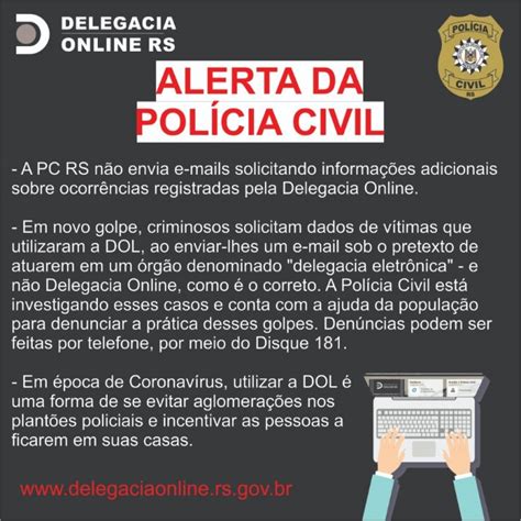 Alerta Da Polícia Civil Esclarece Que Delegacia Online Não Solicita Dados De Ocorrências Via E