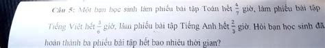 Solved CÃ³ 5 Má™t Báº¡n Há C Sinh LÃ M Phiáº¿u BÃ I Táº­p ToÃ¡n Háº