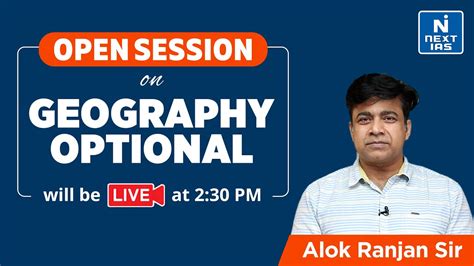 Open Session On Geography Optional By Alok Ranjan Sir Upsc Optional