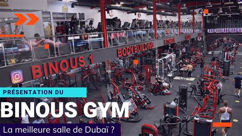 Présentation du Binous gym la meilleure salle de Dubai YouTube