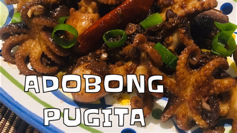 ADOBONG PUGITA L BABY OCTOPUS ADOBO YouTube