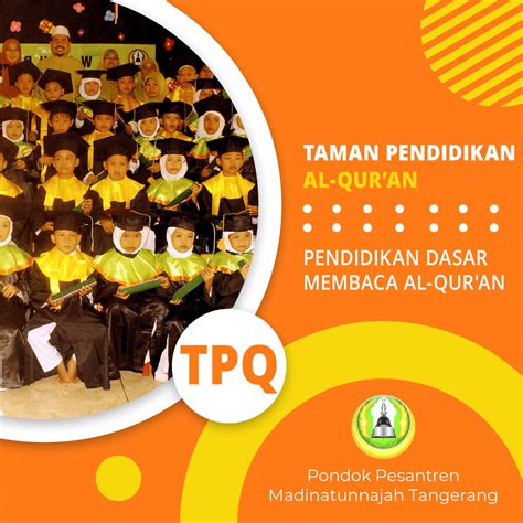 Pondok Pesantren Madinatunnajah – Kota Tangerang Selatan