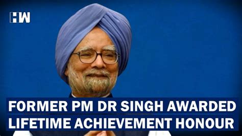 Headlines Former Pm Dr Manmohan Singh Conferred Lifetime Achievement Award In Uk Articles