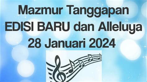 Mazmur Tanggapan Januari Edisi Baru Dan Bait Pengantar Injil